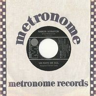 Ramon Bonafon - Un Rayo De Sol - Dime Dime Mi Amor - 7" - Metronome 25 245 (D)
