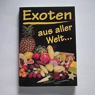 Exoten aus aller Welt (R#)