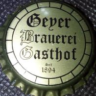 Geyer Micro-Brauerei Gasthof Bier Kronkorken Kronenkorken aus Bayern 2018 unbenutzt