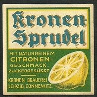 ALT ! Getränke-Etikett "Kronen-Sprudel" : Kronen-Brauerei † 1990 Leipzig