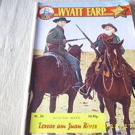 Die Wyatt Earp Story Nr. 30 (1. Auflage)