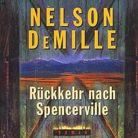 NELSON Demille / Rückkehr nach Spencerville, Neu!