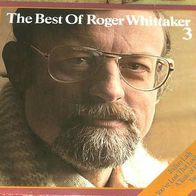 LP "Roger Whittaker - The Best Of Nr. 3"