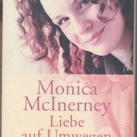 Liebe auf Umwegen " Roman von Monica McInerney