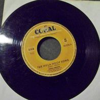 Teresa Brewer - 7" The Hula hoop song / Pickle up a doodle - Coral 93276 !