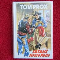 Tom Prox-Buch 73 Orginal-Kein Leihbuch!! sehr schöner Zust!!