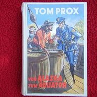 Tom Prox-Buch 69 Orginal-Kein Leihbuch!! sehr schöner Zust!!