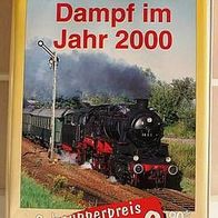 Dampf im Jahr 2000, VHS - Dampflokomotiven Dampfbetrieb Museumsbahnen