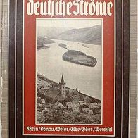 Der Eiserne Hammer: Deutsche Ströme, Rhein Donau Weser Elbe Oder Weichsel ca 1935
