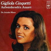 7"CINQUETTI, Gigliola · Aufwiederseh´n Amore (CV Promo RAR 1976)