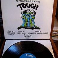 Touch - A Countryrock Musical -Original Cast byThe Plowright Players - US Foc Lp mint