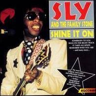 Sly & the Family Stone - Shine It On