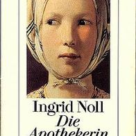 Die Apothekerin - Roman von Ingrid Noll