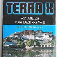 Terra X - Rätsel alter Weltkulturen - Von Atlantis zum Dach der Welt