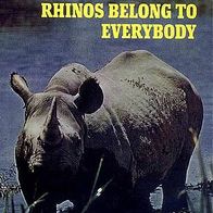 Rhinos Belong to Everybody - von Bernhard Grzimek