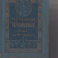 Paul Schreckenbach: Wildefüer, Roman aus Alt-Hildesheim