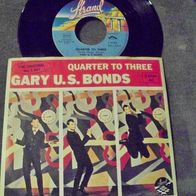 Gary U.S. Bonds - 7" Quarter to three/ Not me - ´81 Strand - 1a !