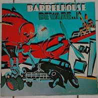 12"BARRELHOUSE · Beware..! (RAR 1979)