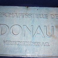 Donau Versicherungs AG Blechschild, 49 cm !!