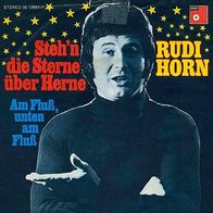 7"HORN, Rudi · Steh´n die Sterne über Herne (RAR 1974)