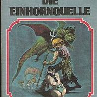 Heyne Taschenbuch Nr.3671 "Die Einhornquelle"