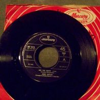 Jerry Butler - 7" UK Are you happy - Mercury ´68 - Topzustand !