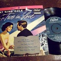 Nat King Cole sings for Two in Love - 7" EP Capitol Norway ´54 - n. mint !!