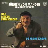 7"VON MANGER, Jürgen · Dat bisken Frühschicht... (CV RAR 1978)