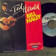 Ted Herold - 7" Bill Haley - n. mint !