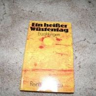 Buch "Ein heißer Wüstentag" Erzählungen von Reinhard Delau