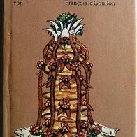 Kochbuch Der elegante Theetisch [Gebundene Ausgabe] von Francois LeGoullon