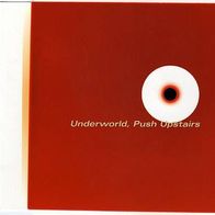 Underworld - Push Upstairs MCD (EU Version)