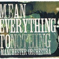 Manchester Orchestra --- Mean Everything Tonothing