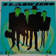 12"NINE BELOW ZERO · Don´t Point Your Finger (RAR 1981)