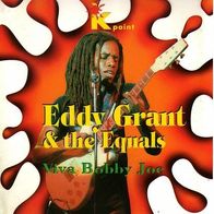 CD * Eddy Grant & The Equals - Viva Bobby Joe
