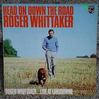 12"WHITTAKER, Roger · Head On Down The Road (RAR 1973)