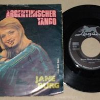 7" Single Vinyl Jane Borg Argentinischer Tango ... Leguan Ja 10705 Rarität!