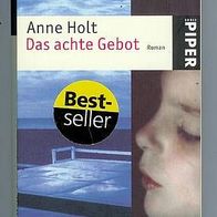 Das achte Gebot / Anne Holt / Bestseller