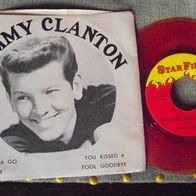 Jimmy Clanton - 7" US You kissed a fool goodbye - Starfire 104 - col. vinyl - mint