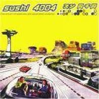Sushi 4004 (V.A. Japanischer Elekktro-Pop)