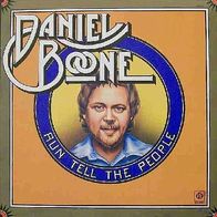 Daniel Boone - Run Tell The People - 12" LP - Bellaphon Penny Farthing BLPS 19214 (D)