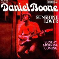 Daniel Boone - Sunshine Lover - 7" - Bellaphon 18 155 (D) 1973