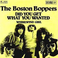 The Boston Boppers - Did You Get What You Wanted - 7" - Bellaphon 18 232 (D) 1974