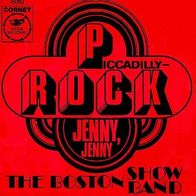 The Boston Show Band - Piccadilly Rock / Jenny Jenny - 7" - Cornet 5010 (D) 1966