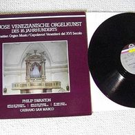 Virtuose Venezianische Orgelkunst Ph. Swanton, Caerano San Marco-Foc Thorofon Lp - mint
