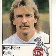 Panini Fussball 1987 Karl Heinz Geils 1. FC Köln Bild Nr 187