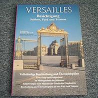 Versailles - Besichtigung Schloss, Park und Trianon (T#)