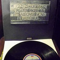 Van Morrison feat. Them - It´s all over now Baby Blue - 2Lps mint !