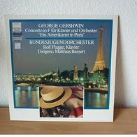 LP George Gershwin - "Ein Amerikaner in Paris" Klavier und Orchester