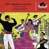 7"RICARDO SANTOS UND SEIN TANGO-ORCHESTER · La Cumparsita (EP RAR 1958)
